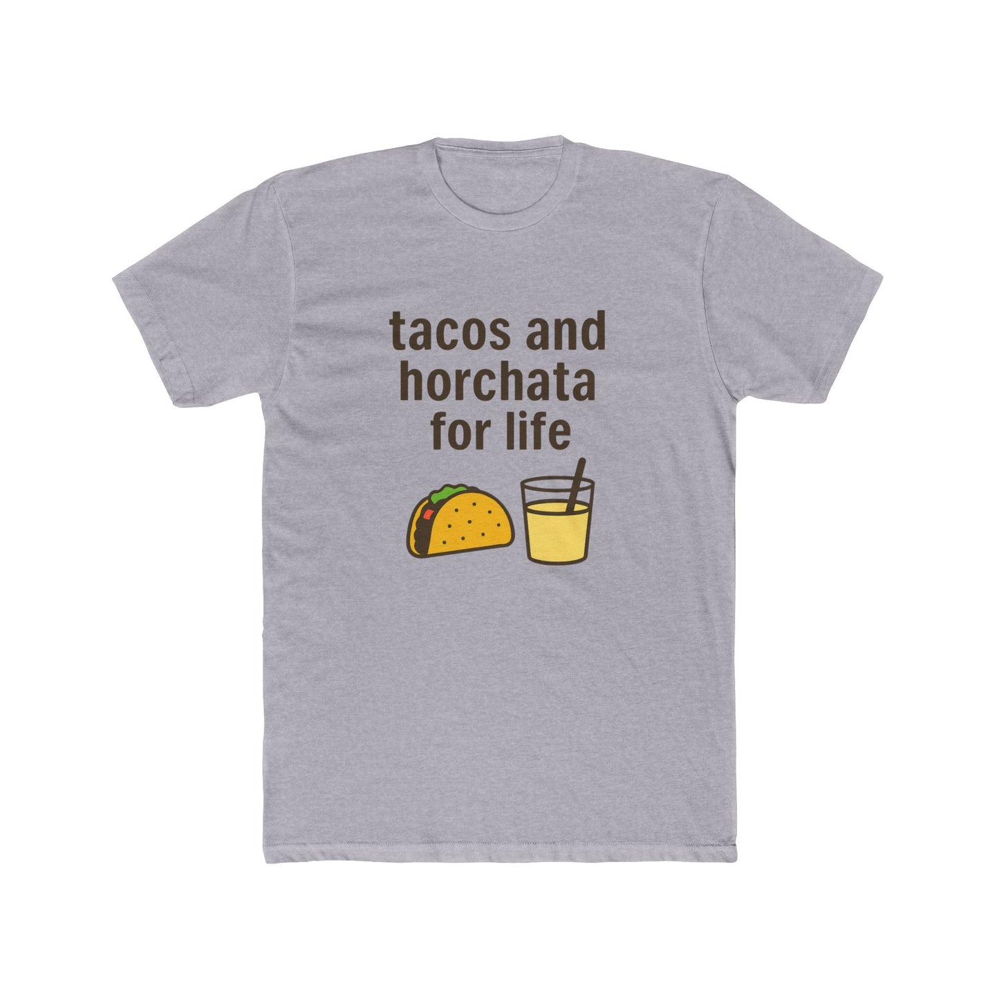 Funny Unisex Cotton Crew Tee - Tacos and Horchata for Life, Fun Foodie Shirt, Gift for Taco Lovers, Casual Wear, Summer Vibes