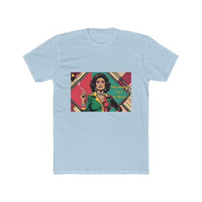 Unisex Cotton Crew Tee with Toxica calling her followers design