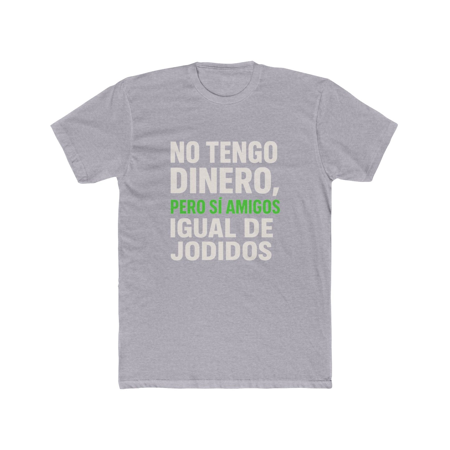 Funny Unisex Cotton Crew Tee - Perfect for Friends, Humor Apparel, Casual Wear, Gift for Birthdays, Sarcastic Quotes