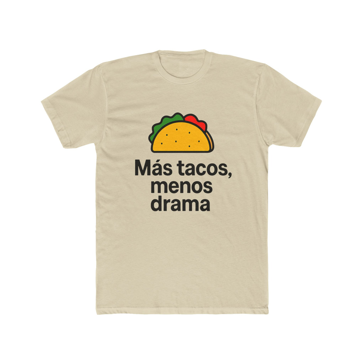 Funny Spanish Taco Quote Tee, Unisex Crew Neck T-Shirt, Casual Wear, Gift for Taco Lovers, Party, Foodie Humor