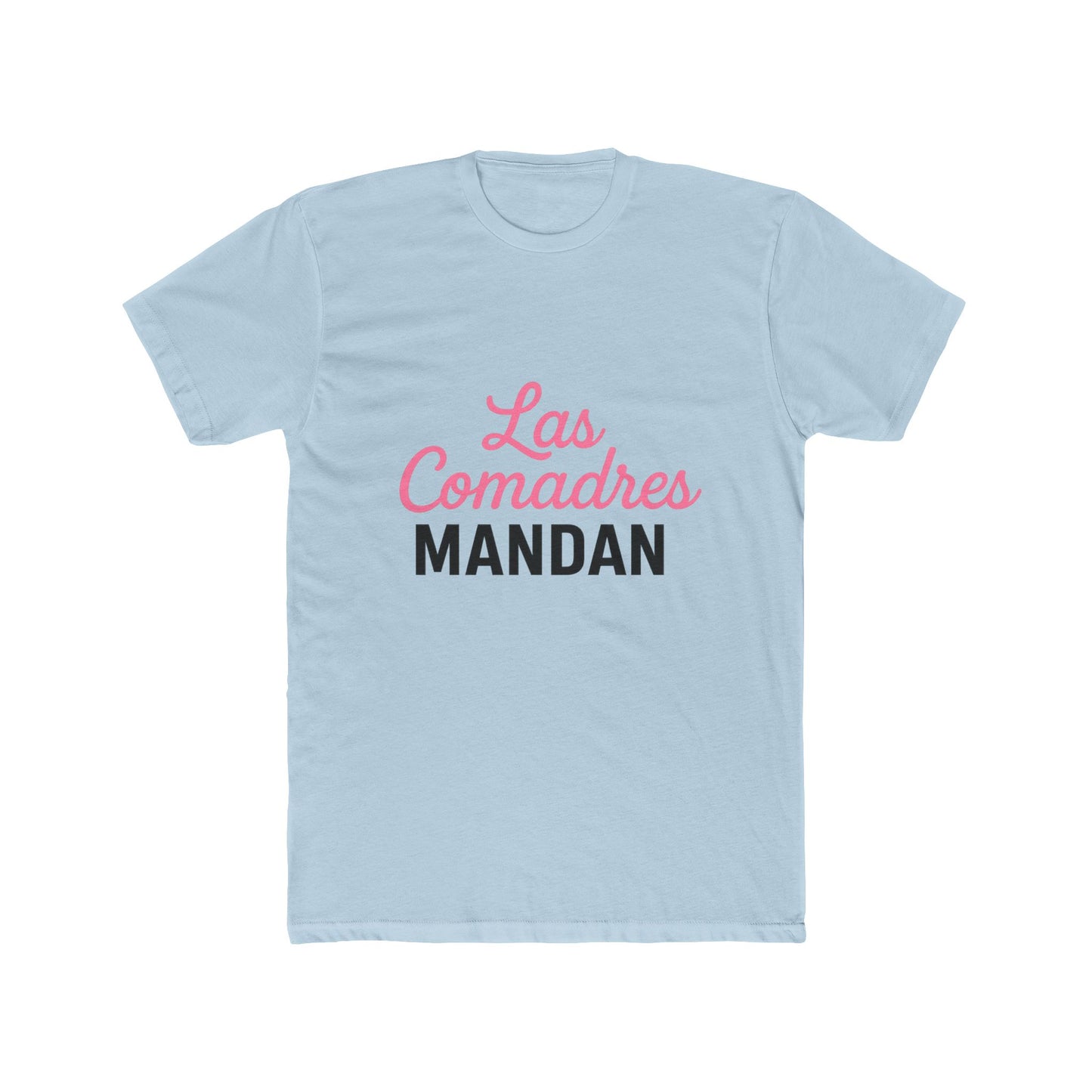 Womens Spanish Tee Las Comadres Mandan, Casual Gift, Fun Womens Apparel, Everyday Wear, Social Gatherings