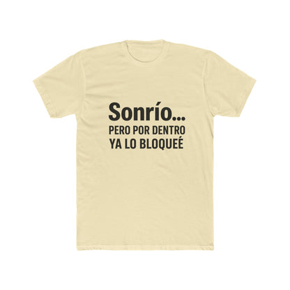 Funny Sonrío Cotton Crew Tee - Funny Quote Shirt, Gift for Friends, Casual Wear, Humor T-Shirt, Stylish Everyday Tee