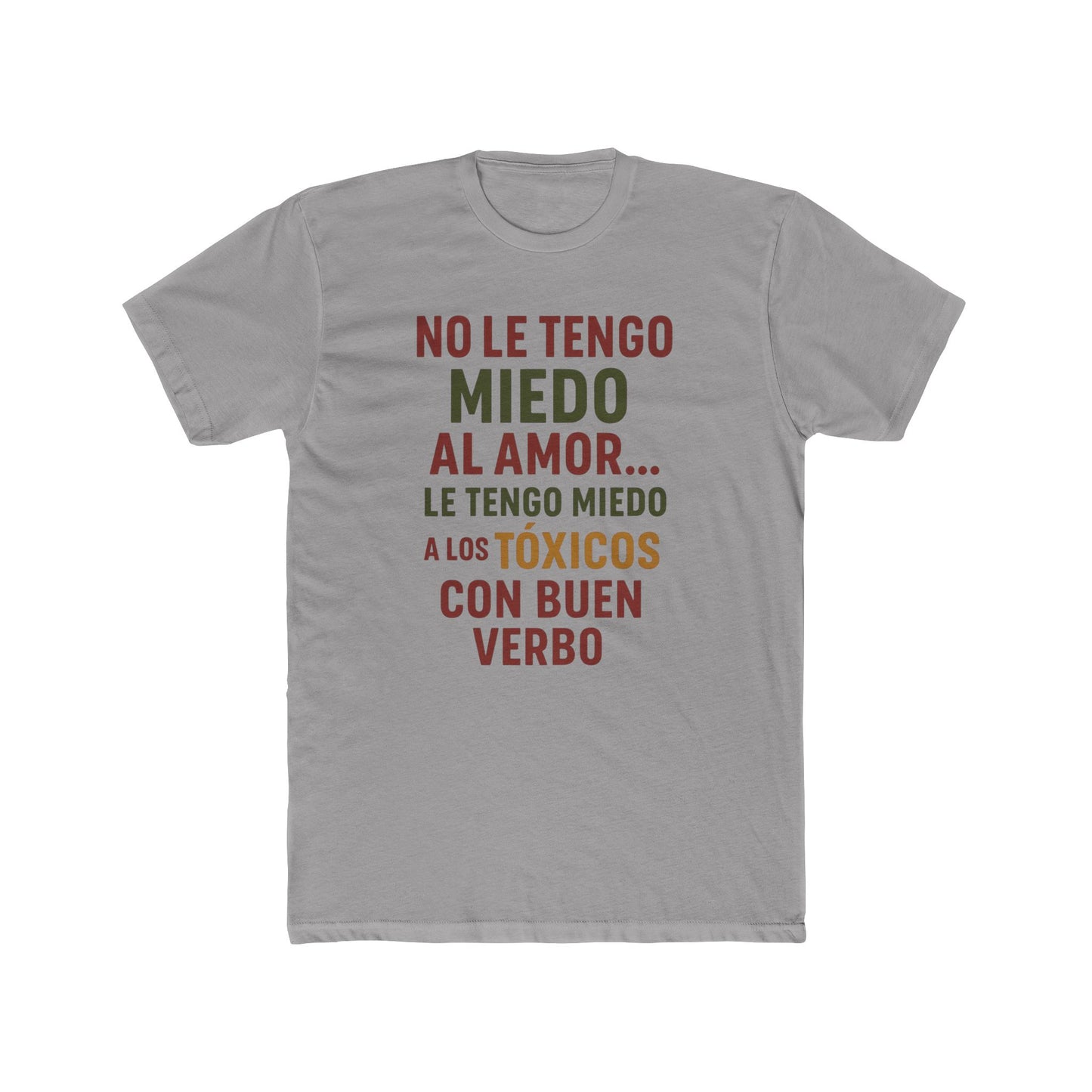 Women Cotton Crew Tee - "No le tengo miedo al amor" Statement Shirt, Gift for Friends, Casual Wear, Funny T-Shirt, Love and Relationships