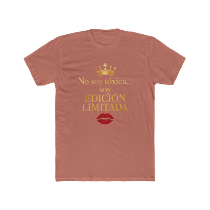 Funny Spanish Women's Toxic Chic Limited Edition Tee, Funny T-Shirt, Casual Wear, Gift for Her, Birthday Outfit, Trendy Graphic Shirt