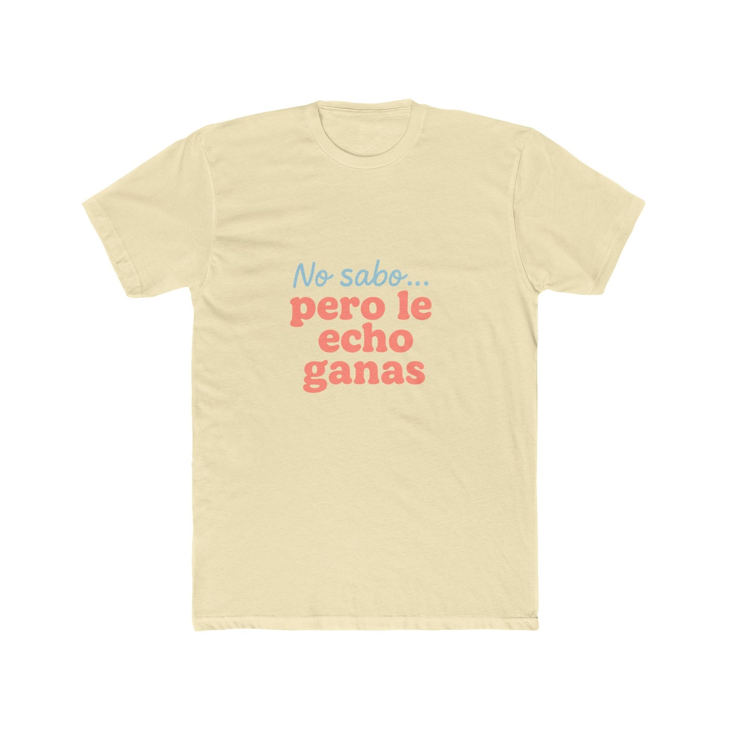 Funny Spanglish No Sabe Pero Le Echo Ganas Women's T-Shirt, Fun Gift, Casual Wear, Everyday Comfort, Humorous T-Shirt, Spanish Quote Tee