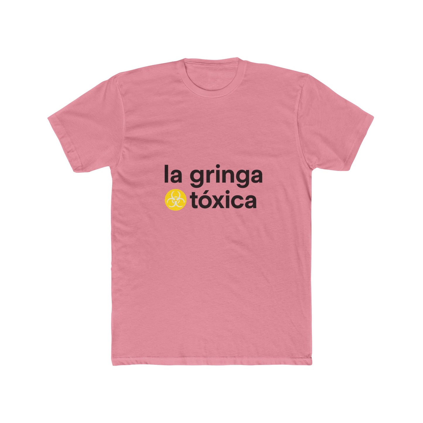 Funny Spanish Women Cotton Crew Tee - 'la gringa tóxica' T-Shirt, Casual Wear, Gifts for Friends, Summer Fashion, Everyday Humor