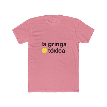 Funny Spanish Women Cotton Crew Tee - 'la gringa tóxica' T-Shirt, Casual Wear, Gifts for Friends, Summer Fashion, Everyday Humor
