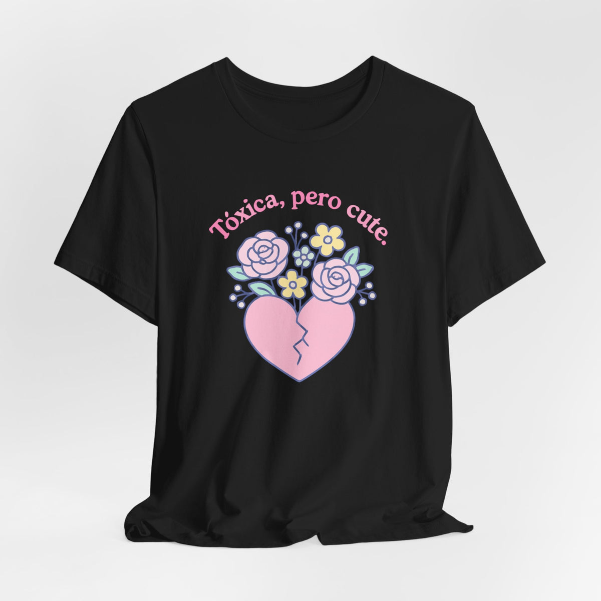 Funny Spanglish Women's Toxic Cute Heartbreak Crew Tee | Gift for Her, Casual Summer Shirt, Toxic Love, Floral Design, Trendy Fashion