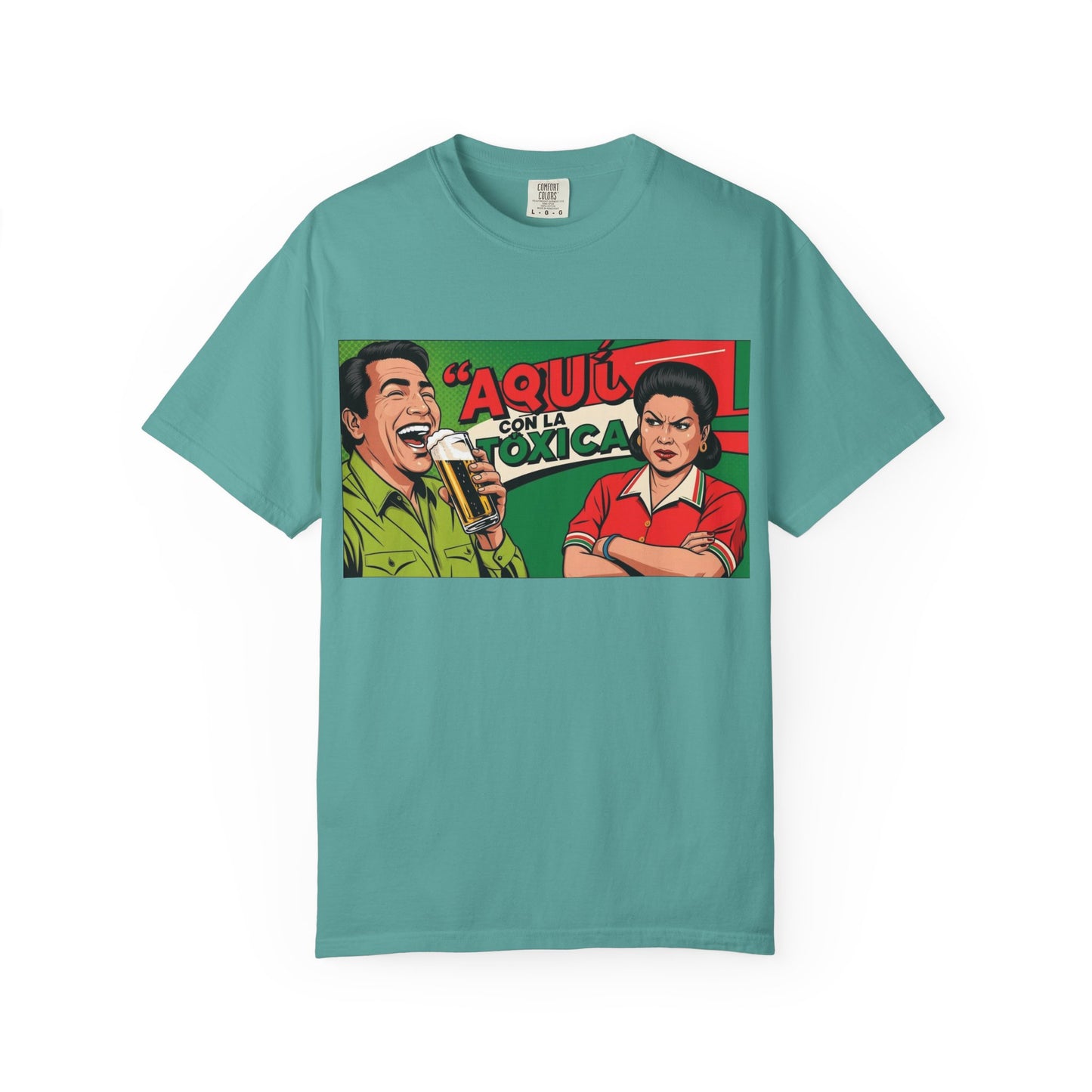 Aquí con la Toxica Unisex T-shirt, Spanish Shirt, Funny Graphic Tee, Unique Gift, Customizable Top
