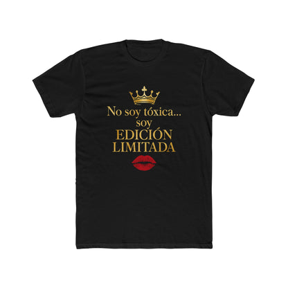 Funny Spanish Women's Toxic Chic Limited Edition Tee, Funny T-Shirt, Casual Wear, Gift for Her, Birthday Outfit, Trendy Graphic Shirt