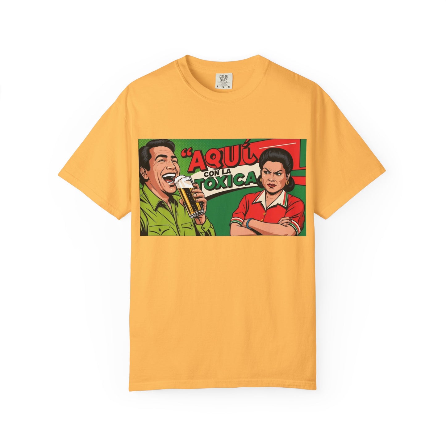 Aquí con la Toxica Unisex T-shirt, Spanish Shirt, Funny Graphic Tee, Unique Gift, Customizable Top