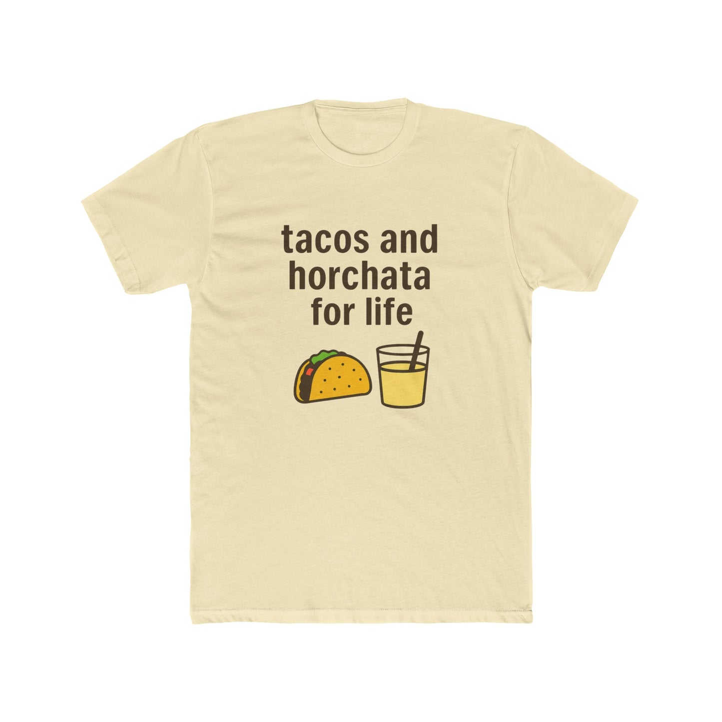 Funny Unisex Cotton Crew Tee - Tacos and Horchata for Life, Fun Foodie Shirt, Gift for Taco Lovers, Casual Wear, Summer Vibes