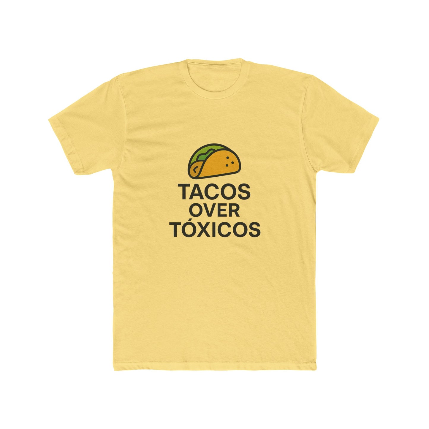 Funny Spanglish Taco Humor Tee, Tacos Over Tóxicos Shirt, Fun Food Art Tee, Cotton Crew Neck T-Shirt,Casual Wear, Tacos Lovers.