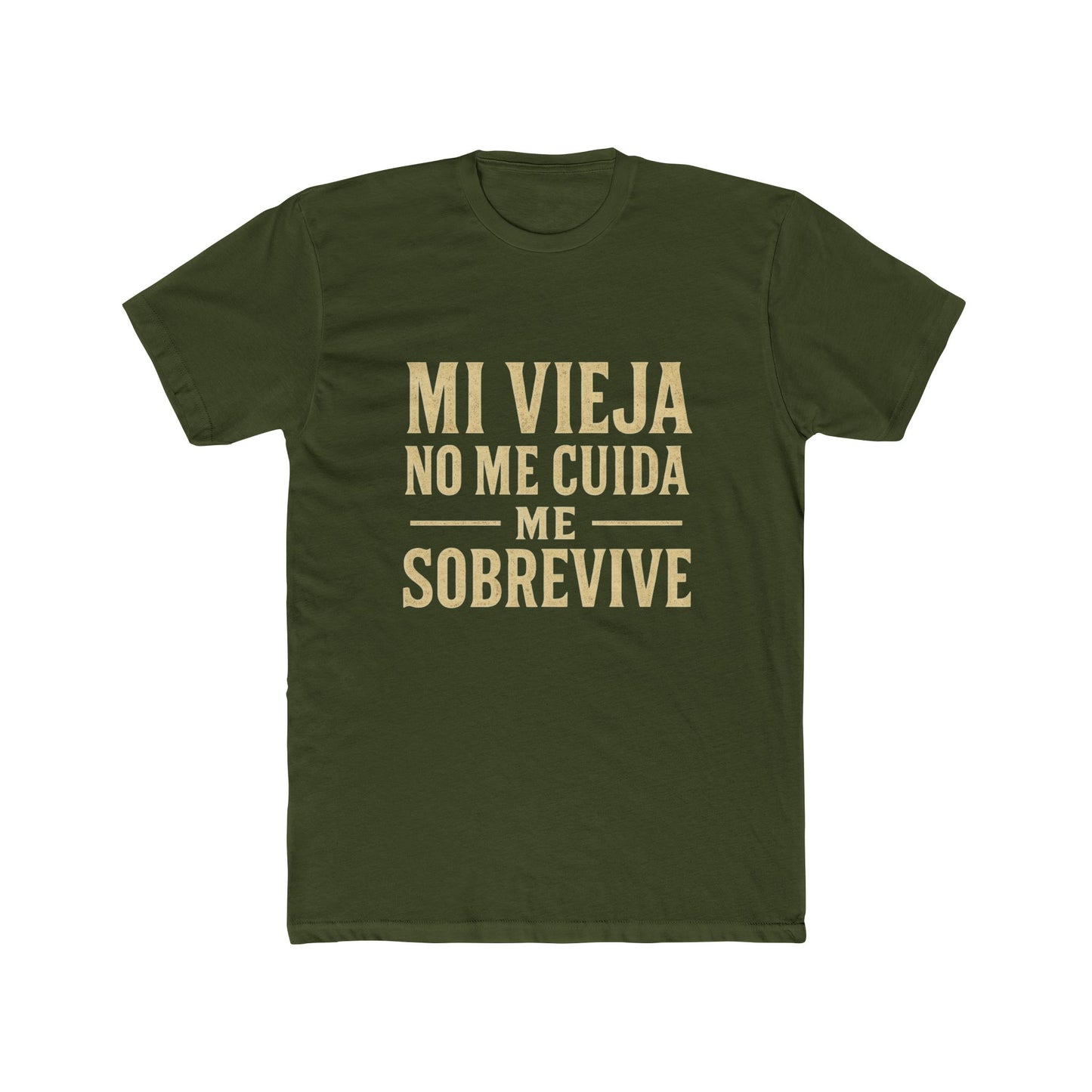 Unisex Crew Tee - 'Mi Vieja No Me Cuida, Me Sobrevive', Comfortable Casual Wear, Gift for Friends, Everyday Style, Birthday Presents, [...]