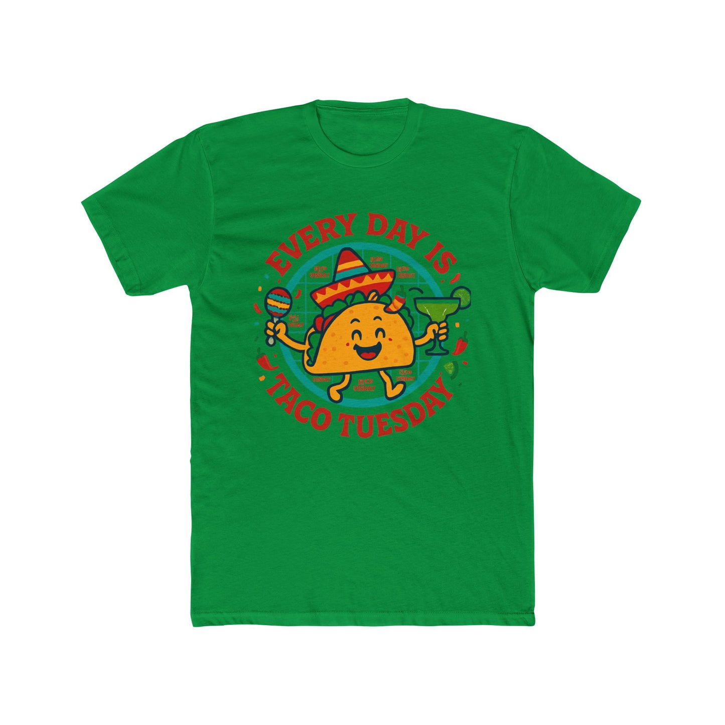 Funny Every Day is Taco Tuesday Unisex Cotton Crew Tee, Funny Taco Shirt, Foodie Gift, Casual Wear, Taco Lover's Day Shirt, Unisex Tee