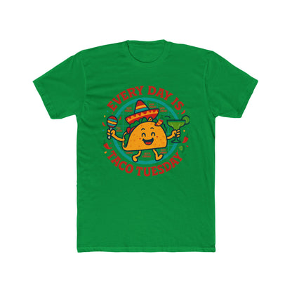 Funny Every Day is Taco Tuesday Unisex Cotton Crew Tee, Funny Taco Shirt, Foodie Gift, Casual Wear, Taco Lover's Day Shirt, Unisex Tee