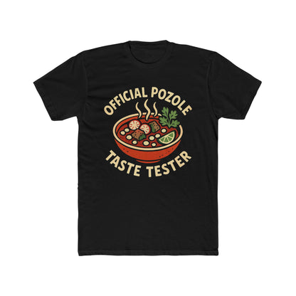 Funny Mexican Official Pozole Taste Tester T-shirt, Foodie Gift, Cooking Shirt, Mexican Cuisine Apparel, Culinary Humor Tee.