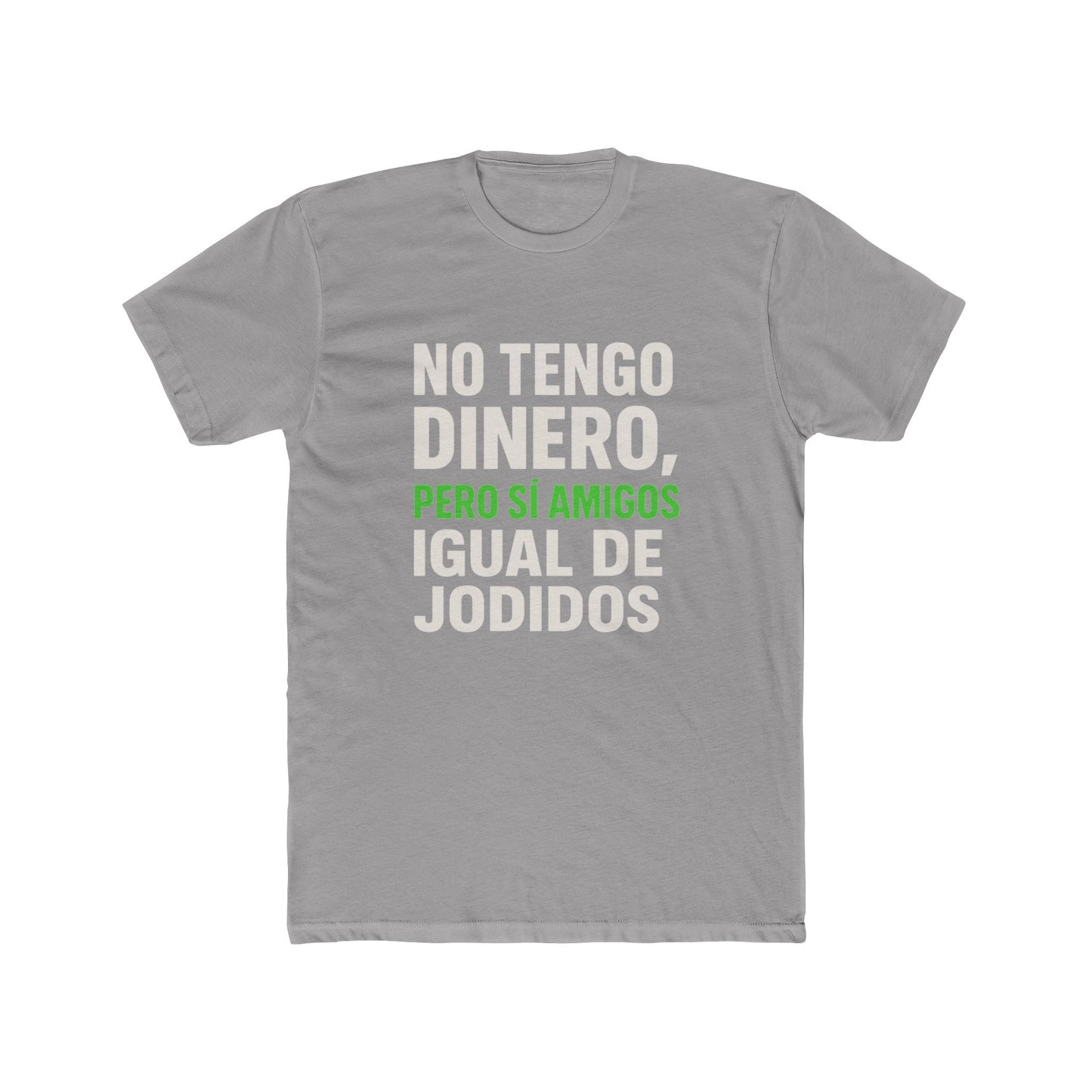 Funny Unisex Cotton Crew Tee - Perfect for Friends, Humor Apparel, Casual Wear, Gift for Birthdays, Sarcastic Quotes