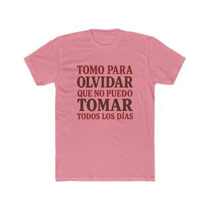 Unisex Cotton Crew Tee - "Tomo Para Olvidar" Funny Alcohol T-Shirt, Gifts for Alcoholics, Recovery Apparel, Casual Wear, Party Shirt