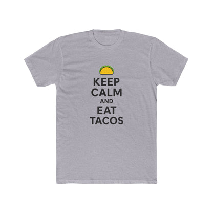 Funny Keep Calm and Eat Tacos Crew Tee, Unisex T-Shirt, Funny Food Shirt, Taco Lover Gift, Casual Wear, Summer Tee