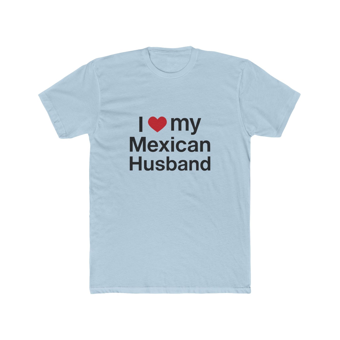 Womens Love for Mexican Husband Tee, Cute T-Shirt Gift for Spouses, Funny Couple Apparel, Anniversary, Valentines Day, Relationship Gift