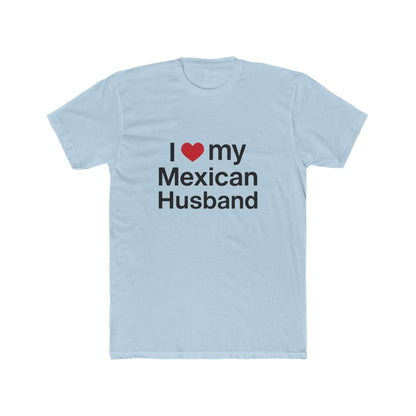 Womens Love for Mexican Husband Tee, Cute T-Shirt Gift for Spouses, Funny Couple Apparel, Anniversary, Valentines Day, Relationship Gift