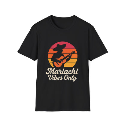 Unisex Mariachi Vibes Only T-Shirt