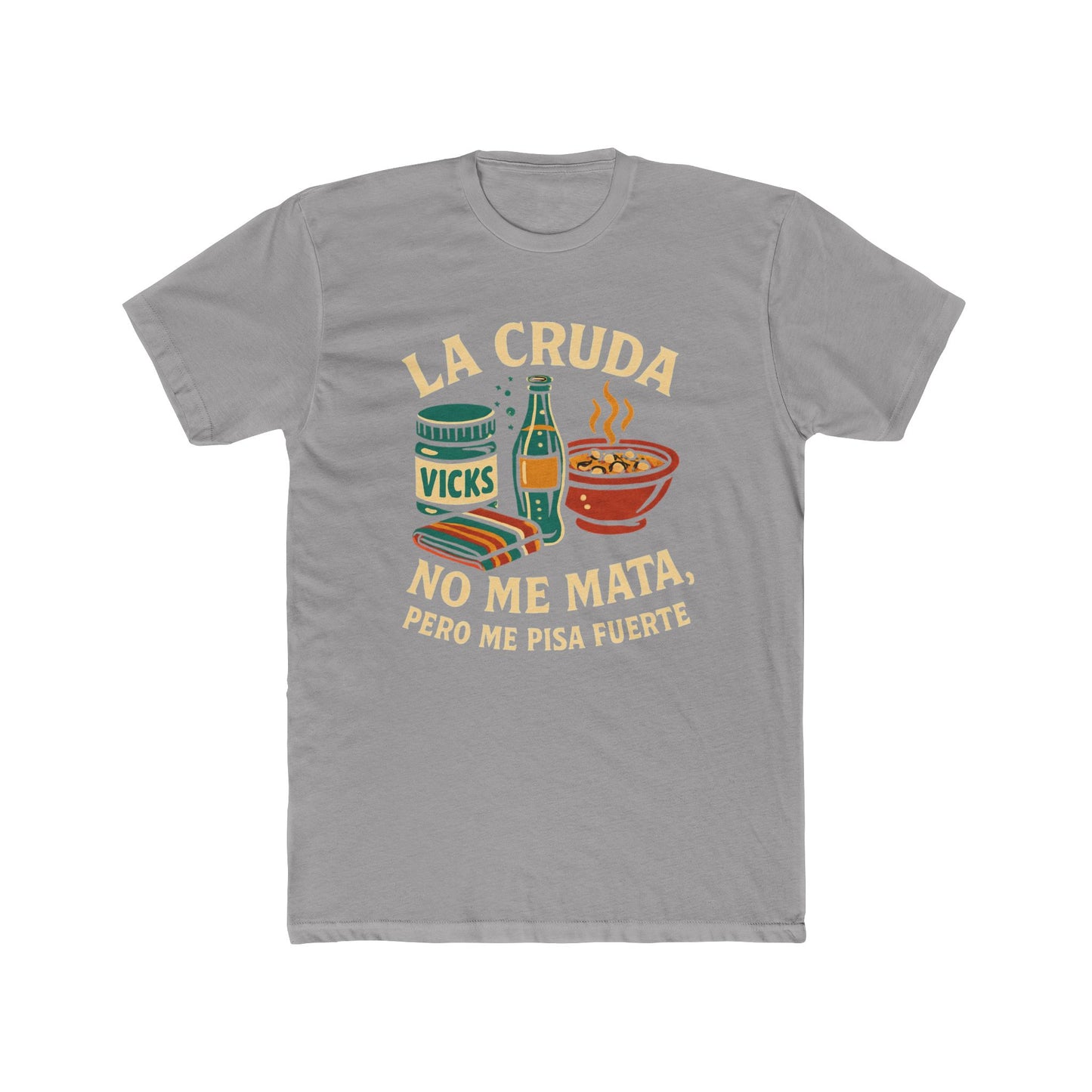 Funny Spanish Hangover Cruda Unisex Cotton Crew Tee - "La Cruda No Me Mata" for Parties, Birthdays, Humorous Gifts, Casual Wear.