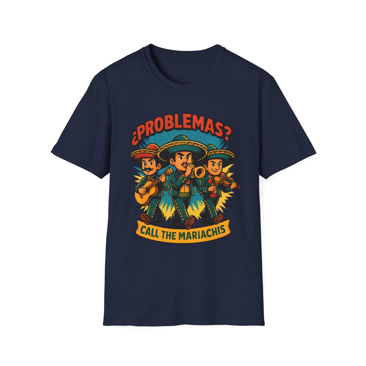 Funny Mariachi T-Shirt | Casual Tees for Music Lovers, Gifts for Birthdays, Cinco de Mayo, Party Wear, Humor Shirts
