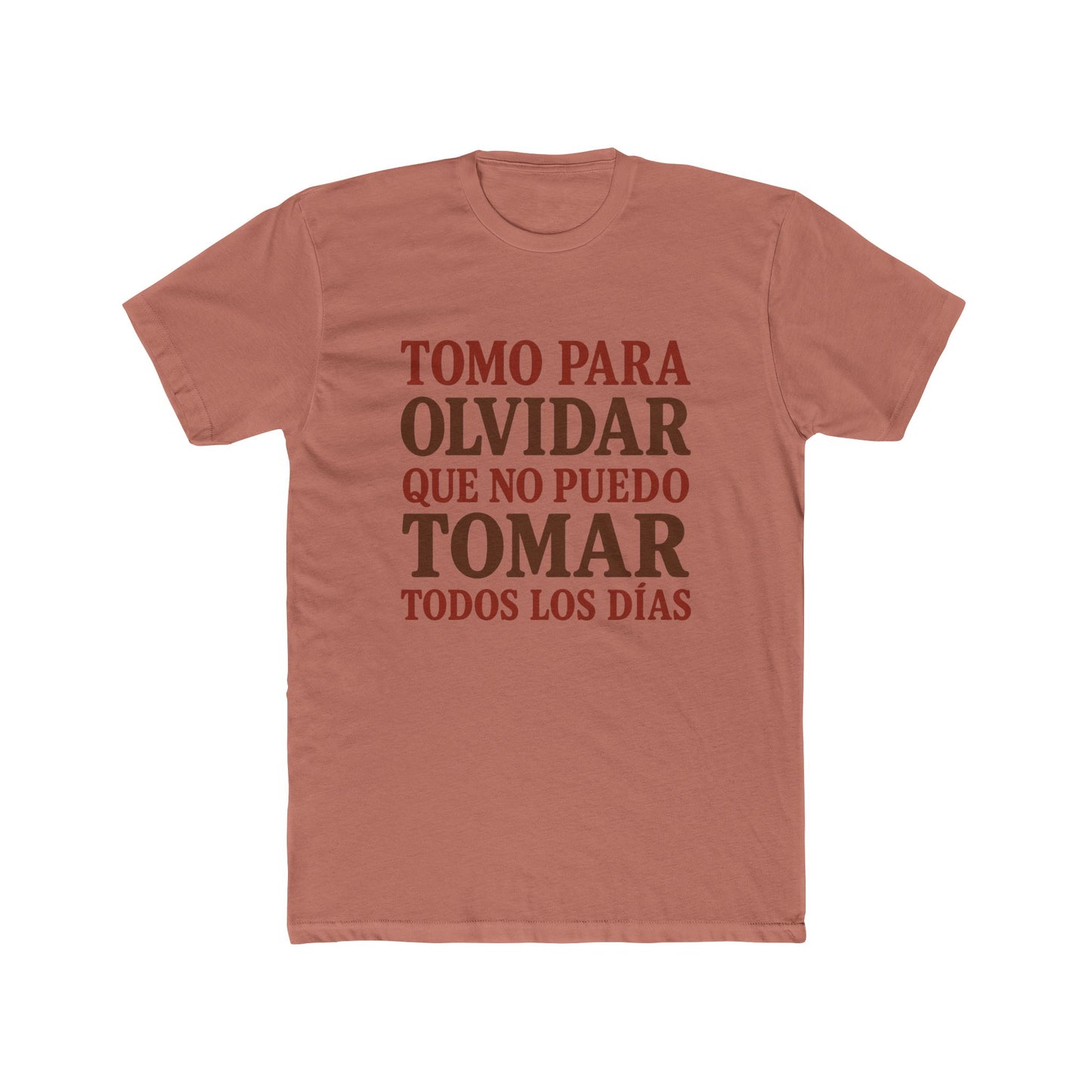 Unisex Cotton Crew Tee - "Tomo Para Olvidar" Funny Alcohol T-Shirt, Gifts for Alcoholics, Recovery Apparel, Casual Wear, Party Shirt