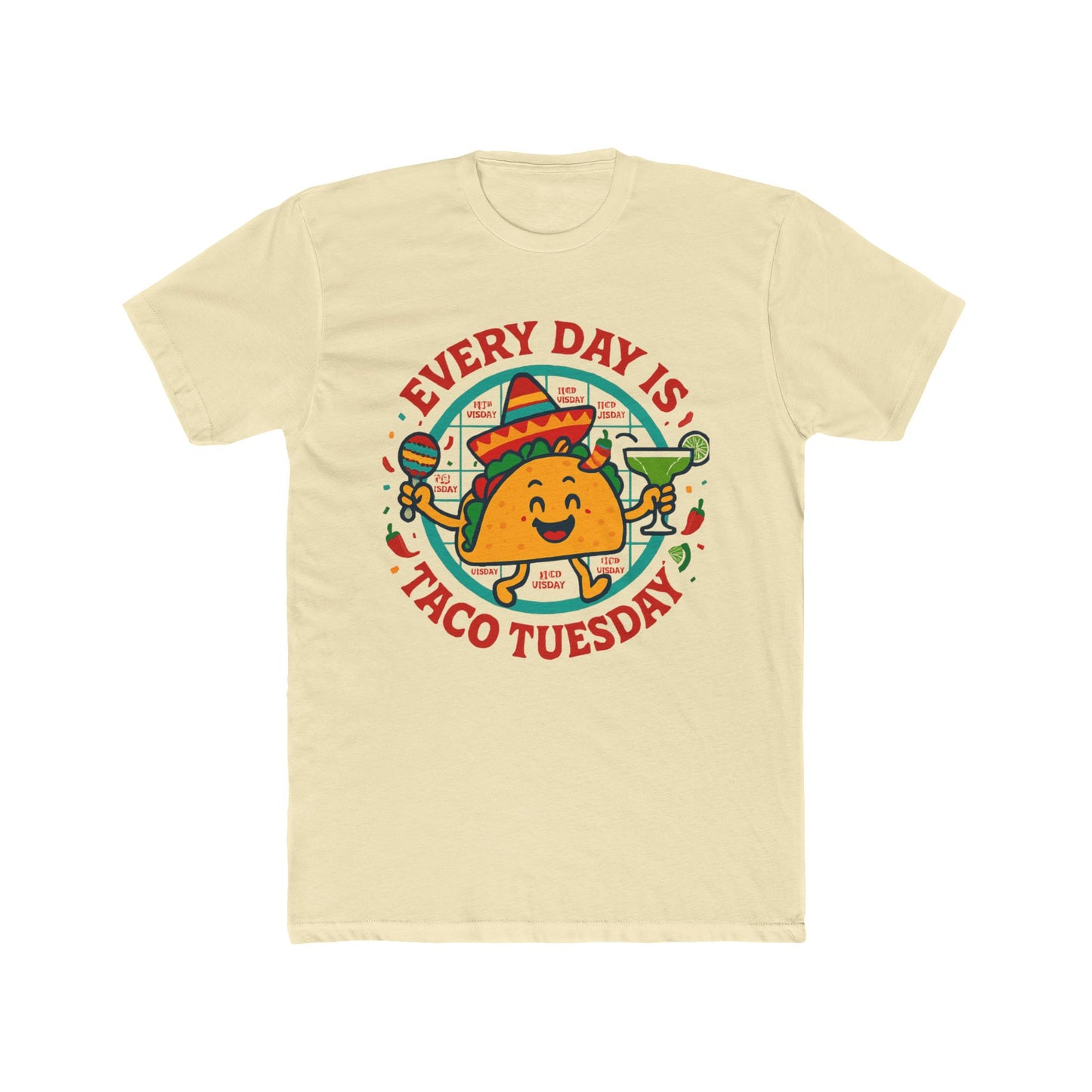 Funny Every Day is Taco Tuesday Unisex Cotton Crew Tee, Funny Taco Shirt, Foodie Gift, Casual Wear, Taco Lover's Day Shirt, Unisex Tee