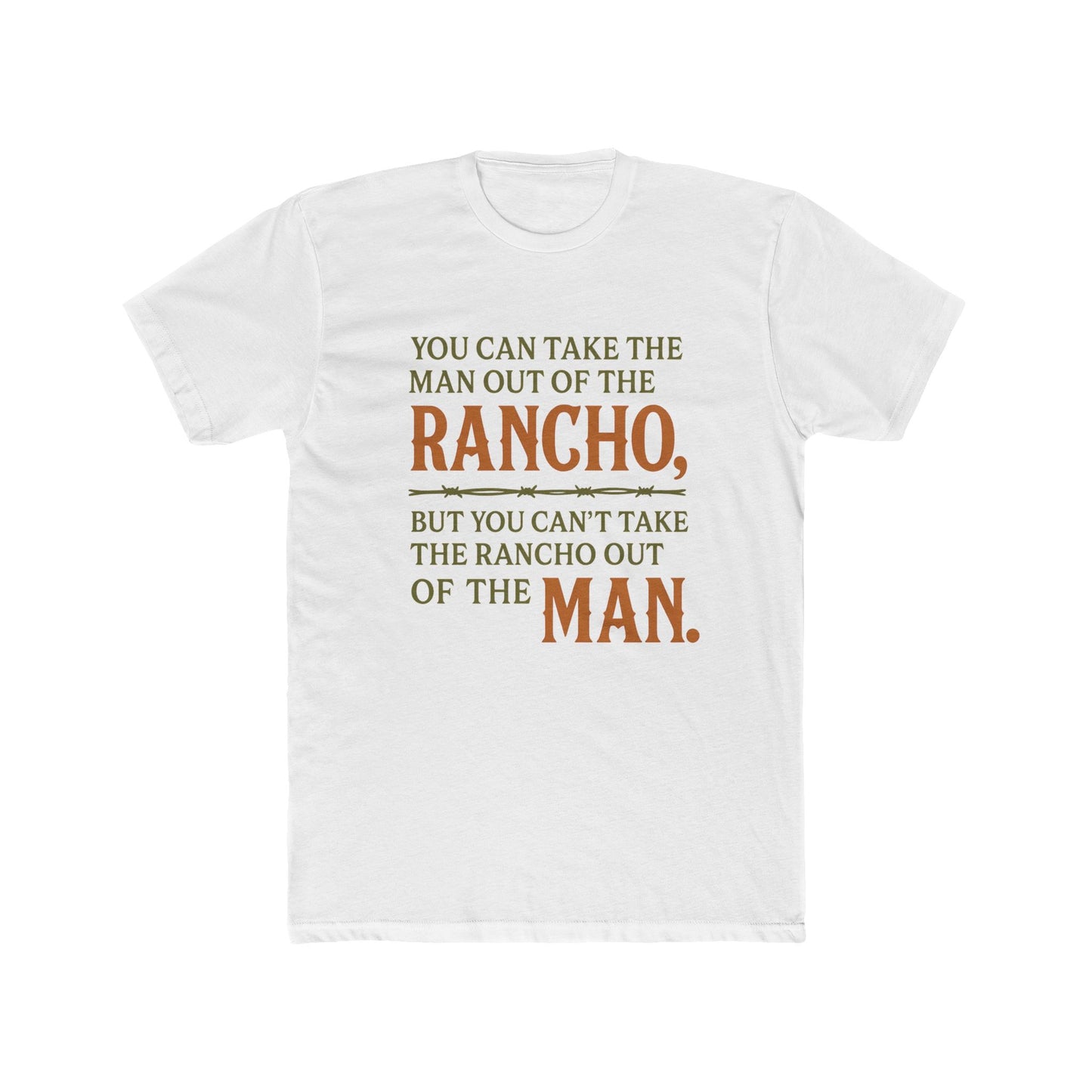 Men Rancho Spirit Crew Tee, Rustic T-Shirt, Apparel, Casual Gift, Comfortable Everyday Wear, Unique Quote Tee