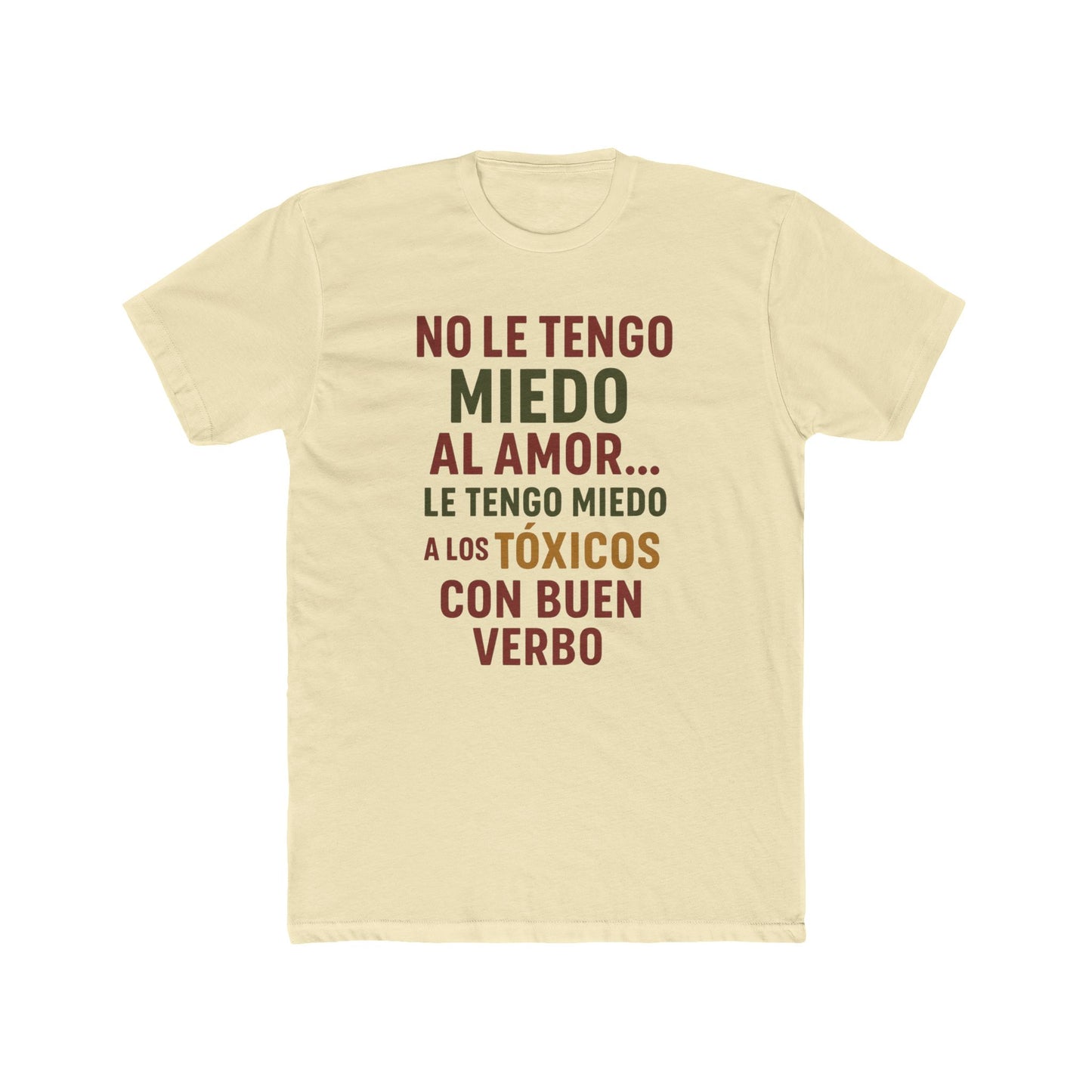 Women Cotton Crew Tee - "No le tengo miedo al amor" Statement Shirt, Gift for Friends, Casual Wear, Funny T-Shirt, Love and Relationships