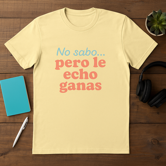 Funny Spanglish No Sabe Pero Le Echo Ganas Women's T-Shirt, Fun Gift, Casual Wear, Everyday Comfort, Humorous T-Shirt, Spanish Quote Tee