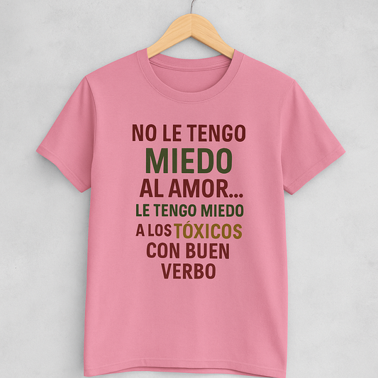 Women Cotton Crew Tee - "No le tengo miedo al amor" Statement Shirt, Gift for Friends, Casual Wear, Funny T-Shirt, Love and Relationships