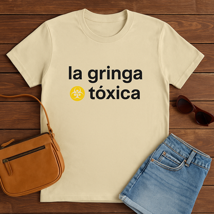 Funny Spanish Women Cotton Crew Tee - 'la gringa tóxica' T-Shirt, Casual Wear, Gifts for Friends, Summer Fashion, Everyday Humor