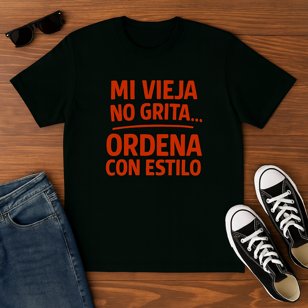 Cotton Crew Tee - Mi Vieja No Grita... Ordena Con Estilo, Perfect Gift for Mom, Funny Tee, Birthday Gift, Casual Wear, Family [...]