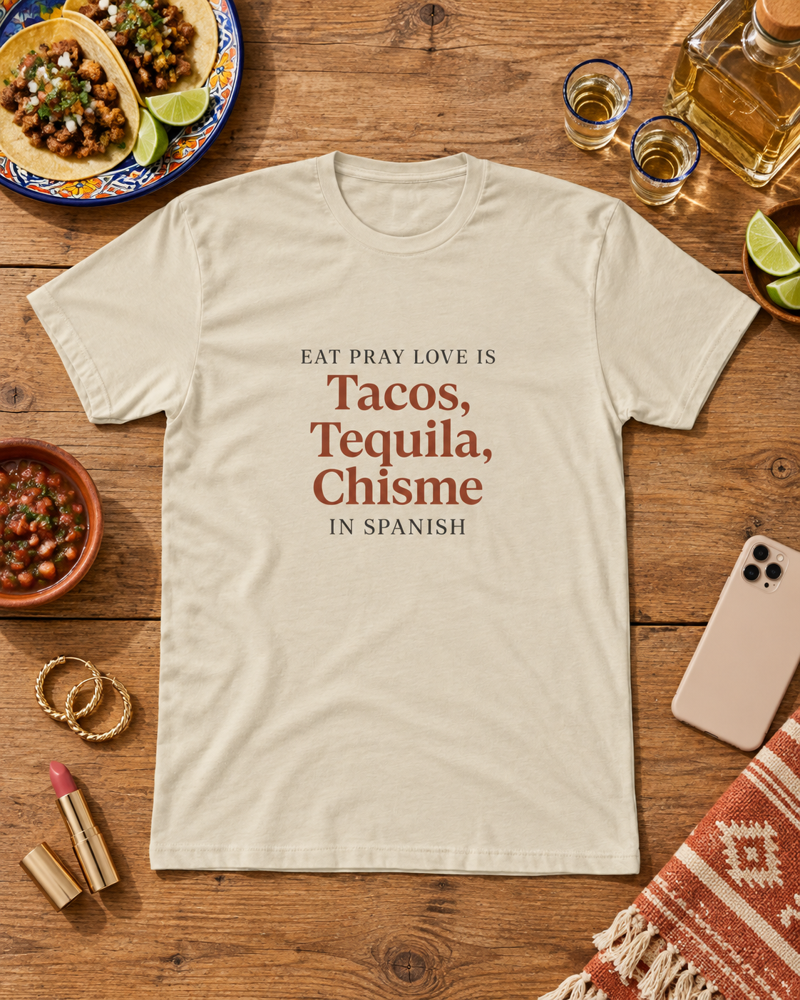 Funny Women Spanglish Eat Pray Love Inspirational T-Shirt, Fun Crew Tee for Food Lovers, Perfect Gift for Birthdays, Celebrations, or Casual Days