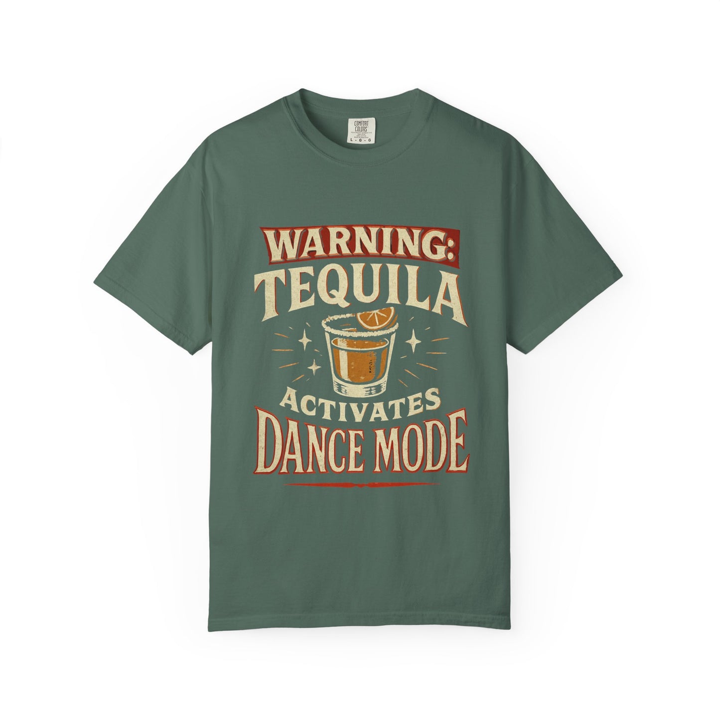 Tequila Activates Dance Mode T-Shirt