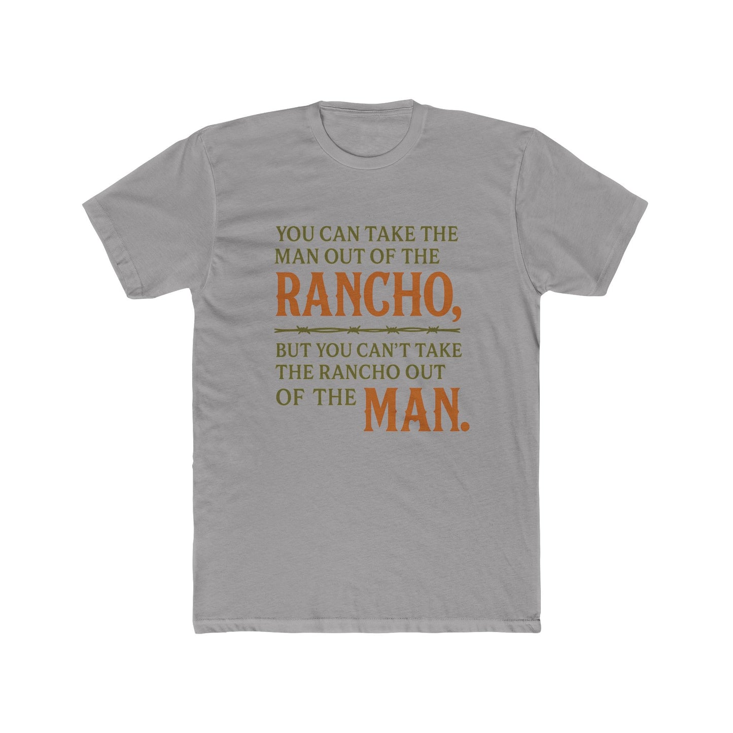Men Rancho Spirit Crew Tee, Rustic T-Shirt, Apparel, Casual Gift, Comfortable Everyday Wear, Unique Quote Tee
