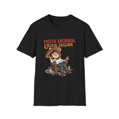 Fiesta Sagrada Funny Unisex T-Shirt, Comfy Graphic Tee for Celebrations, Gift for Party Lovers, Summer Event Wear, Casual Fun Top