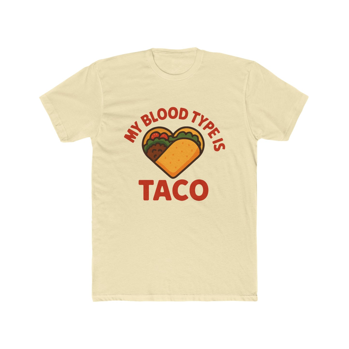 Funny Taco Blood Type Tee, Unisex T-Shirt, Gift for Taco Lovers, Casual Wear, Foodie Humor Shirt