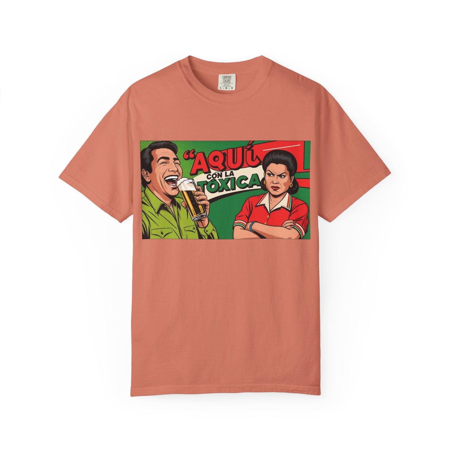 Aquí con la Toxica Unisex T-shirt, Spanish Shirt, Funny Graphic Tee, Unique Gift, Customizable Top