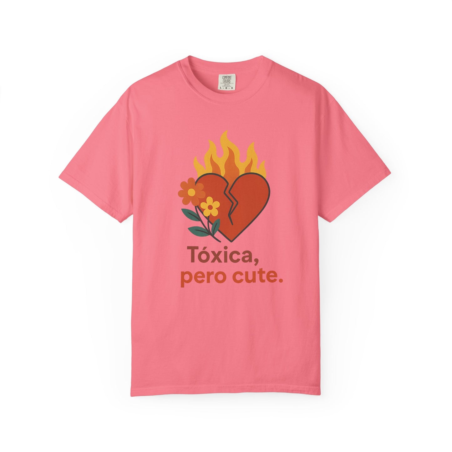 Funny Spanglish Women's Cute Toxicity Unisex T-Shirt, Graphic Tee, Casual Wear, Gift for Friends, Summer Outfit, Heart & Flower Design