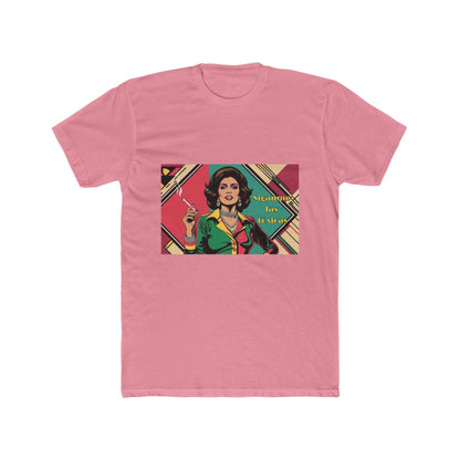Unisex Cotton Crew Tee with Toxica calling her followers design