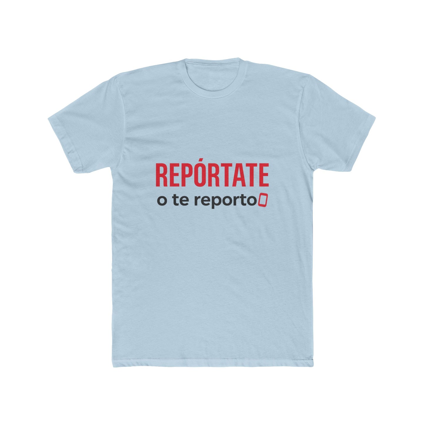 Funny Spanish Unisex Crew Neck Tee, Funny Reporting T-Shirt, Trendy Cotton Top, Casual Wear Gift, Summer Outing Apparel