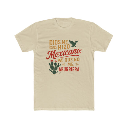 Funny Spanish Mexican Heritage Tee, Fun T-Shirt for Celebrations, Casual Wear, Gifts, Cultural Events