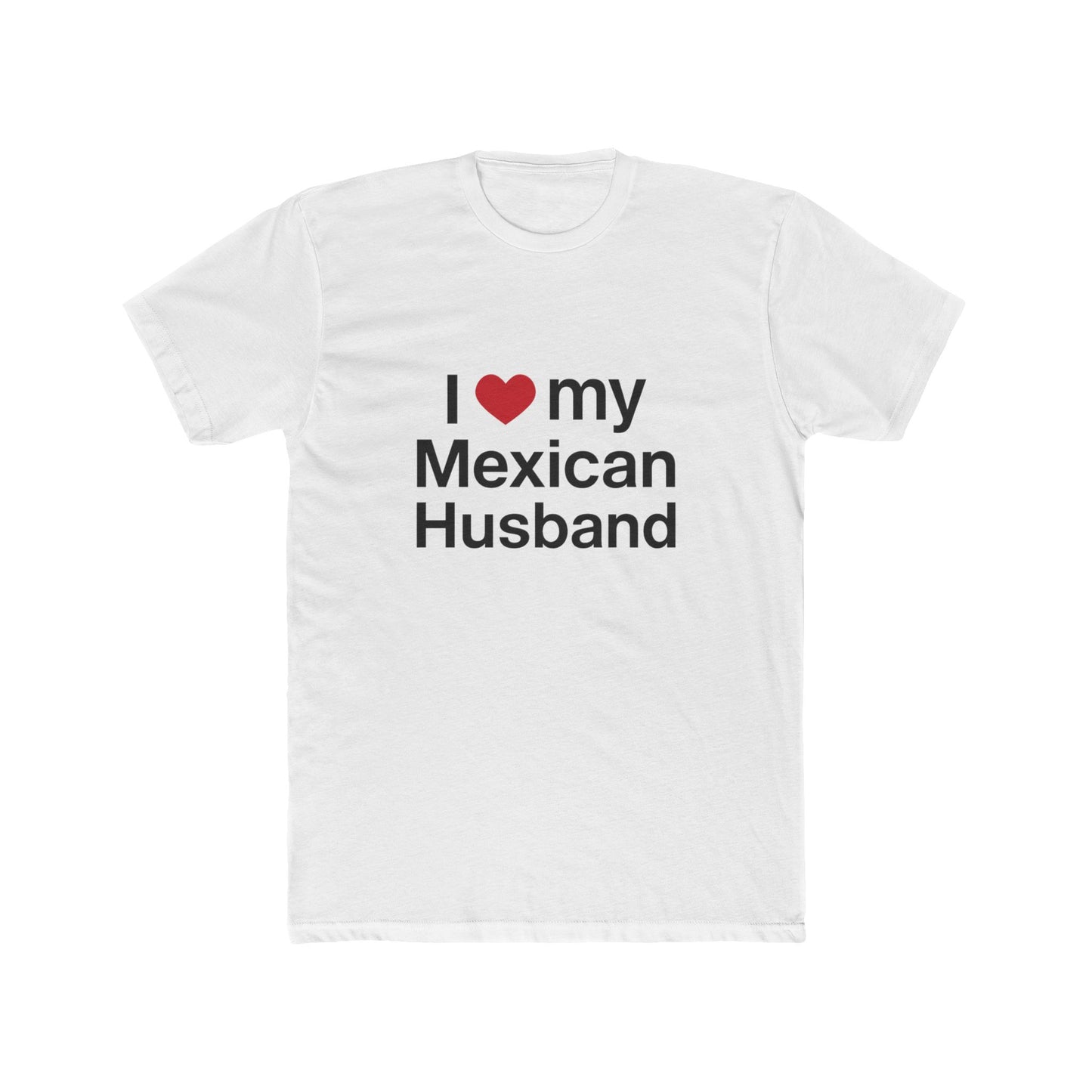 Womens Love for Mexican Husband Tee, Cute T-Shirt Gift for Spouses, Funny Couple Apparel, Anniversary, Valentines Day, Relationship Gift