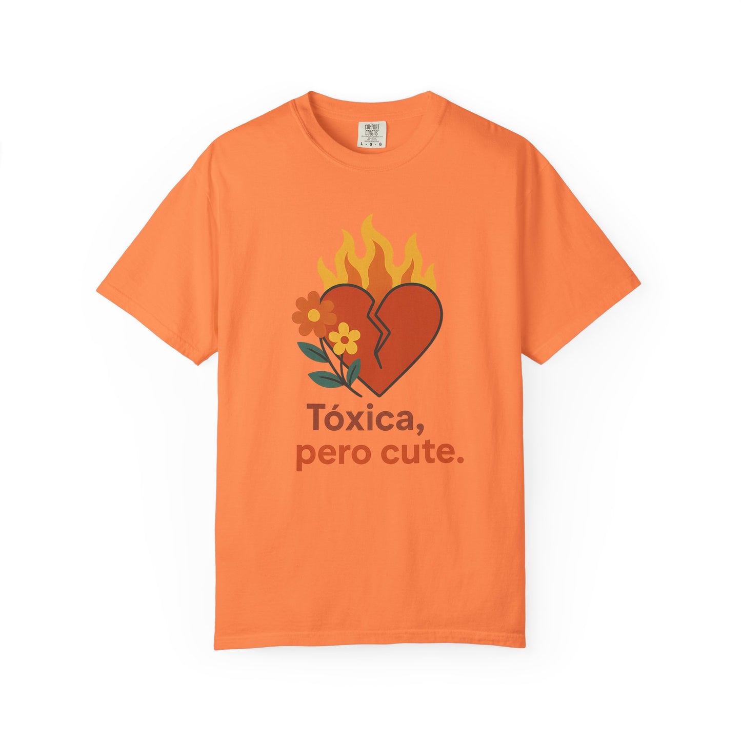 Funny Spanglish Women's Cute Toxicity Unisex T-Shirt, Graphic Tee, Casual Wear, Gift for Friends, Summer Outfit, Heart & Flower Design