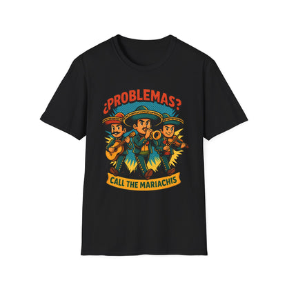 Funny Mariachi T-Shirt | Casual Tees for Music Lovers, Gifts for Birthdays, Cinco de Mayo, Party Wear, Humor Shirts